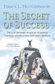 Book cover of: Secret of Success. By: Dawn L. Hutchinson