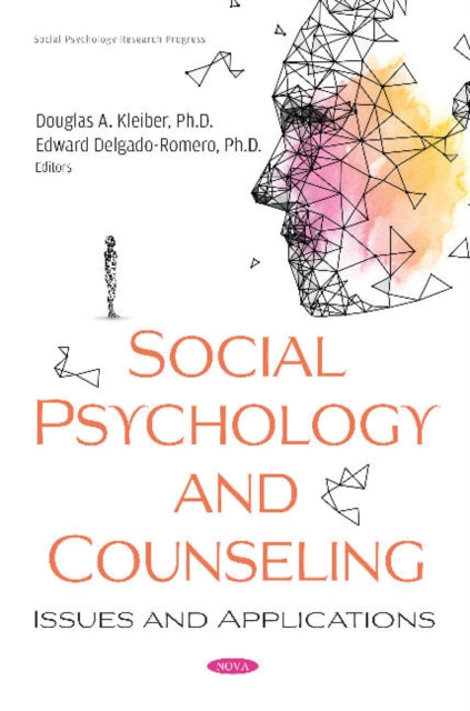 Book cover of: Social Psychology and Counseling. By: Douglas A. Kleiber