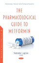 Book cover of: Pharmacological Guide to Metformin. By: Natalie Lajoie