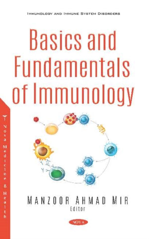 Basics and Fundamentals of Immunology