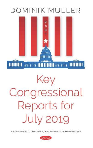 Key Congressional Reports for July 2019