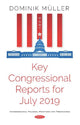 Book cover of: Key Congressional Reports for July 2019. By: Dominik Müller