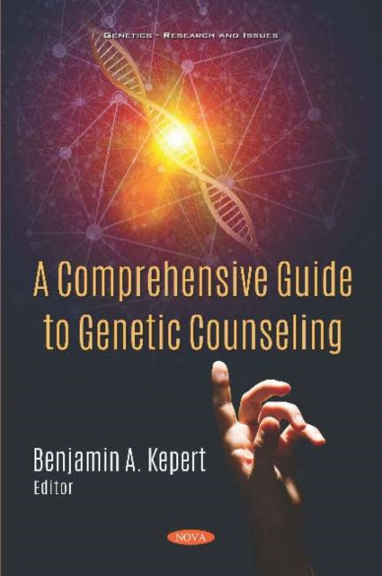 Book cover of: Comprehensive Guide to Genetic Counseling. By: Benjamin A. Kepert