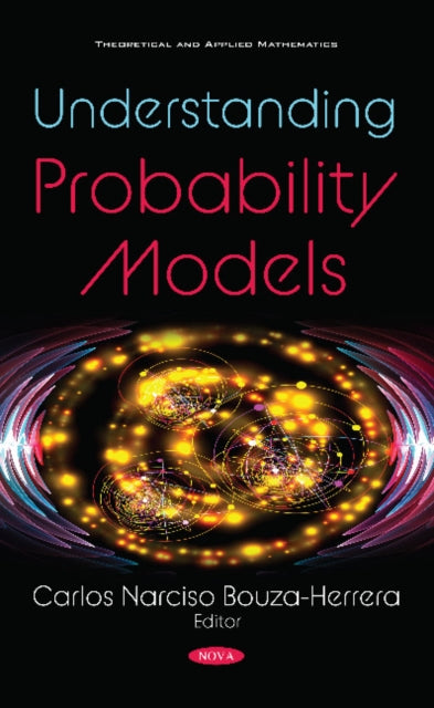 Book cover of: Understanding Probability Models. By: Carlos Narciso Bouza-Herrera