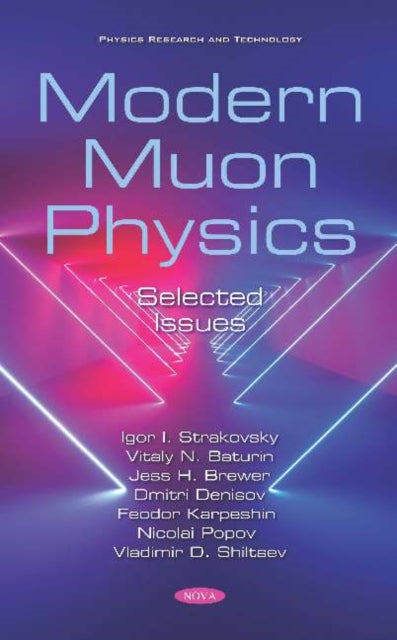 Book cover of: Modern Muon Physics. By: Igor I. Strakovsky