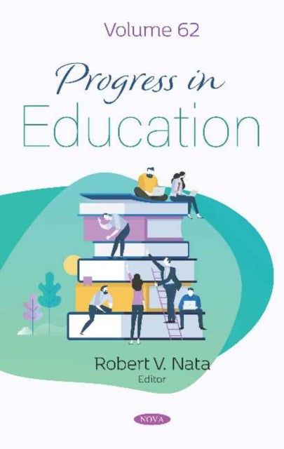 Book cover of: Progress in Education. Volume 62. By: Roberta V. Nata