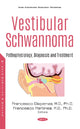 Book cover of: Vestibular Schwannoma. By: Francesco Martines