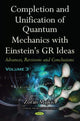 Book cover of: Completion and Unification of Quantum Mechanics with Einstein's GR Ideas -- Volume 3. By: Zoran Majkic