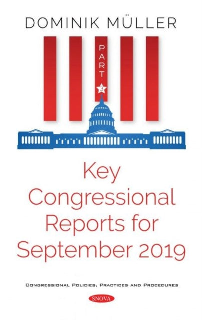 Book cover of: Key Congressional Reports for September 2019. By: Dominik Müller