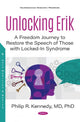 Book cover of: Unlocking Erik. By: Philip R. Kennedy