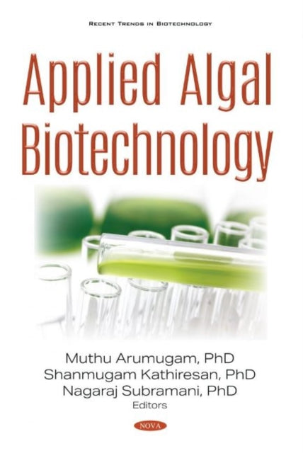 Book cover of: Applied Algal Biotechnology. By: Muthu Arumugam