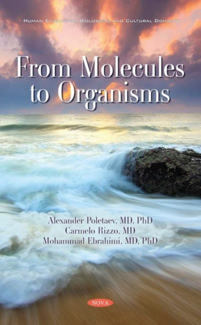 Book cover of: From Molecules to Organisms. By: Alexander Poletaev