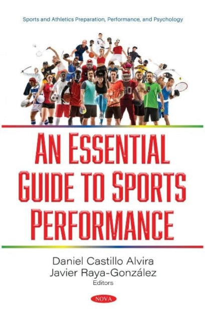 Book cover of: Essential Guide to Sports Performance. By: Daniel Castillo Alvira