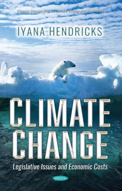 Book cover of: Climate Change. By: Iyana Hendricks
