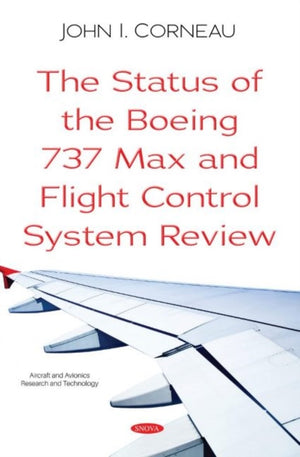 Status of the Boeing 737 Max and Flight Control System Review