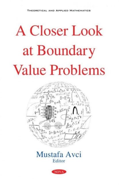 Book cover of: Closer Look at Boundary Value Problems. By: Mustafa Avci