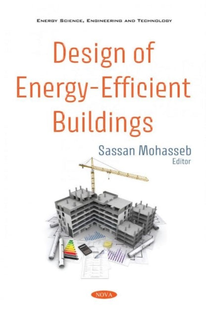 Book cover of: Design of Energy-Efficient Buildings. By: Sassan Mohasseb