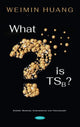 Book cover of: What is TSB?. By: Weimin Huang