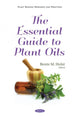 Book cover of: Essential Guide to Plant Oils. By: Bente M. Holst