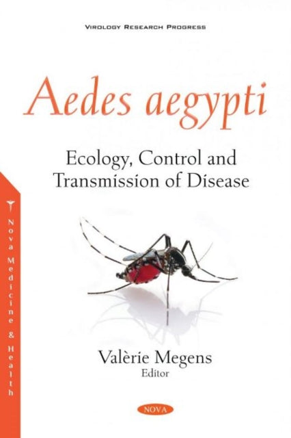 Book cover of: Aedes aegypti. By: Valèrie Megens