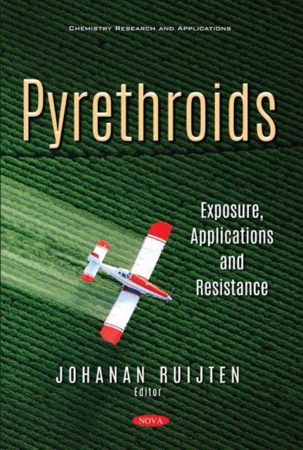 Book cover of: Pyrethroids. By: Johanan Ruijten