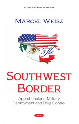 The Southwest Border
