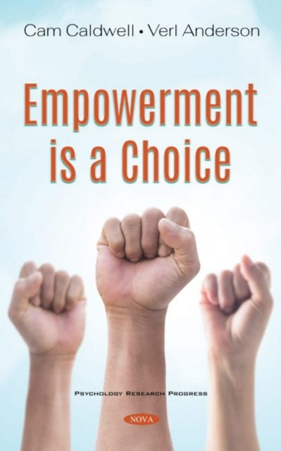Book cover of: Empowerment is a Choice. By: Verl Anderson