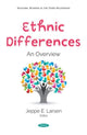 Book cover of: Ethnic Differences. By: Jeppe E. Larsen