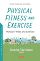Book cover of: Physical Fitness and Exercise. By: Quinzia Trevisano