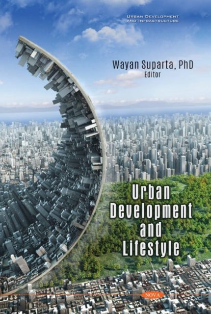 Book cover of: Urban Development and Lifestyle. By: Wayan Suparta