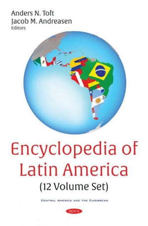 Encyclopedia of Latin America (12 Volume Set)