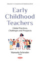 Book cover of: Early Childhood Teachers. By: Manuela Schroder