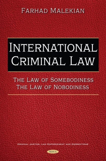 Book cover of: International Criminal Law. By: Farhad Malekian