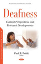 Book cover of: Deafness. By: Paul R. Pettit