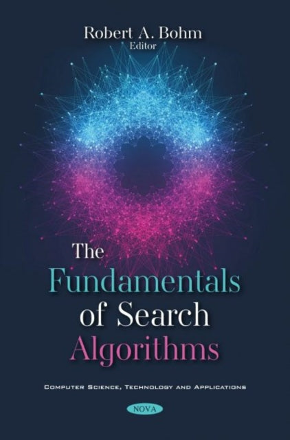 Book cover of: Fundamentals of Search Algorithms. By: Robert A. Bohm