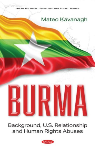 Book cover of: Burma. By: Mateo Kavanagh