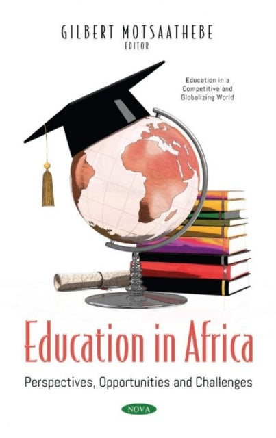 Book cover of: Education in Africa. By: Gilbert Motsaathebe