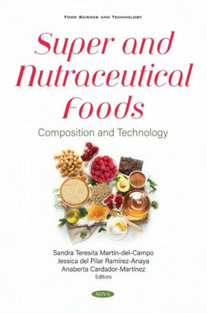 Super and Nutraceutical Foods