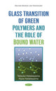 Book cover of: Glass Transition of Green Polymers. By: Tatsuko Hatakeyama
