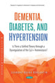 Book cover of: Dementia, Diabetes, and Hypertension. By: Leandro Bueno Bergantin