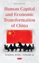Book cover of: Human Capital and Economic Transformation of China. By: Yanqing Jiang