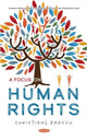 Book cover of: Focus on Human Rights. By: Christiane Baasch