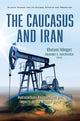 Book cover of: Caucasus and Iran. By: Khatuna Tabagari
