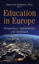Book cover of: Education in Europe. By: Aikaterini Kokkinou