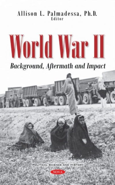 Book cover of: World War II. By: Allison L. Palmadessa