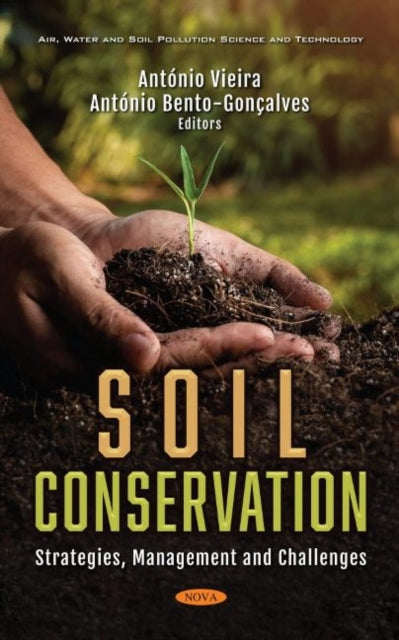 Book cover of: Soil Conservation. By: António Vieira