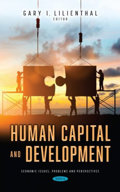 Book cover of: Human Capital and Development. By: Gary I. Lilienthal