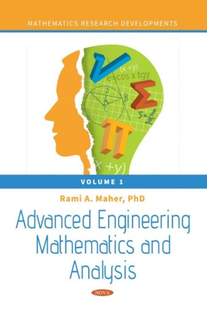Book cover of: Advanced Engineering Mathematics and Analysis. By: Rami A. Maher