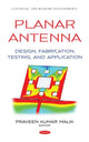 Book cover of: Planar Antenna. By: Praveen Kumar Malik