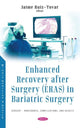Book cover of: Enhanced Recovery after Surgery (ERAS) in Bariatric Surgery. By: Jaime Ruiz-Tovar